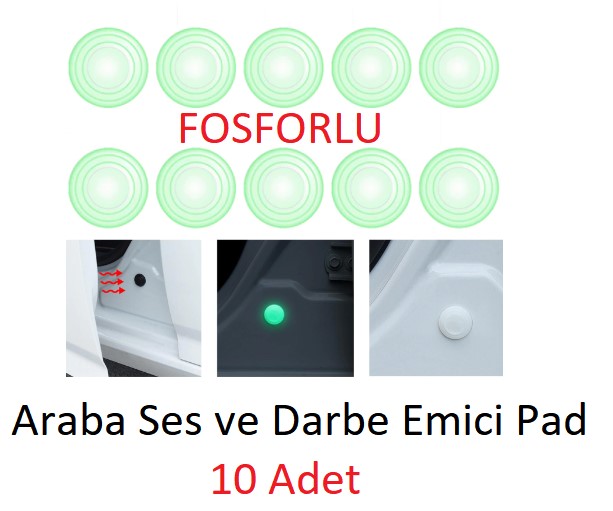 Fosforlu Araba Kapı Ses ve Darbe Emici Pad 10 Adet Fosforlu Araba Kapı Ses ve Darbe Emici Pad 10 Adet